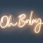 Oh Baby LED Sign